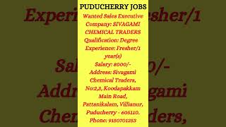 Puducherry jobs in tamil  Sivagami Chemical Traders  private jobs shorts reels trending job [upl. by Gingras]