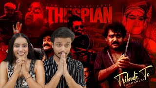 The Unassailable Thespian Reaction Tribute to Mohanlal aka Lalettan Birthday Special [upl. by Annoyed225]