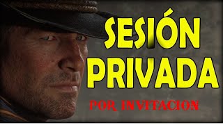 COMO CREAR UNA SESIONLOBBY PRIVADA POR INVITACIONRED DEAD REDEMPTION 2 ONLINE [upl. by Nicodemus]