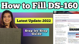 HOW TO FILL DS 160 FORM FOR USA VISA  Visa Application 2022 Step by Step [upl. by Cesaria]