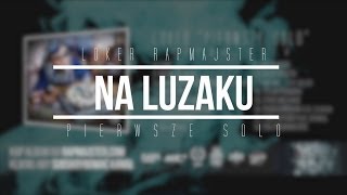 8 Loker Rapmajster  Na Luzaku  Official Audio [upl. by Erised418]