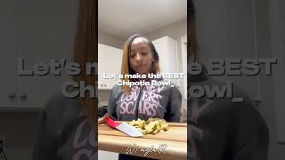 Lets make the BEST chipotle bowl ⭐️ recipe chipotle dinnerideas [upl. by Aticilef218]