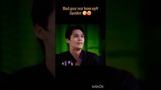 Bad guy my boss ep9 spoiler bleditblseriesthaiblblkissfypblnewblspoiler ep9bad guy my boss [upl. by Fran]