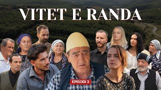 Vitet e randa  Episodi 3 Tregime popullore [upl. by Guttery]