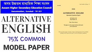 Alternative English HS 2nd Year Model Question Paper AHSEC 2024  Class 12 Alte English New Paper [upl. by Nomzzaj]