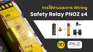 การใช้งานและการ Wiring Safety Relay PNOZ s4  ND Electric [upl. by Aseena]