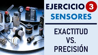 Ejercicio 3 Sensores Exactitud vs Precisión [upl. by Assilim]