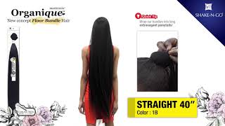 ORGANIQUE STRAIGHT 40quot [upl. by Herwick]