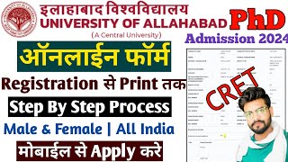 CRET PHD Allahabad University Admission Form Fill Up 2024  Allahabad University PHD Form Fill Up ✅ [upl. by Amadus]