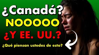 EMIGRAR a Canadá o Estados Unidos ¿Cuál País es Mejor para Ti [upl. by Silas]