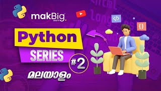 Python Tutorial DataTypes Operators and Builtin Functions Explained  Malayalam [upl. by Firestone65]