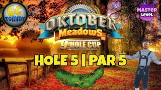 Master QRFR Hole 5  Par 5 ALBA Chance FTP  Oktober Meadows 9hole cup Golf Clash Guide [upl. by Einama]