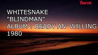 BlindmanWhitesnake Karaoke Version [upl. by Edrei]