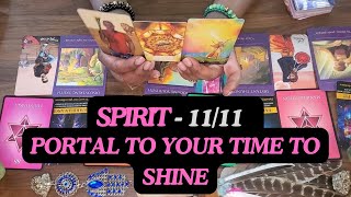 SPIRIT TRIBE ☸️1111 PORTAL TO YOUR TIME TO SHINE 1111portal soulfamily spirittribe allsigns [upl. by Giulia]