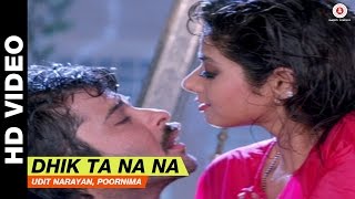 Dhik Ta Na Na  Laadla  Udit Narayan Poornima  Anil Kapoor amp Sridevi [upl. by Bergeron]