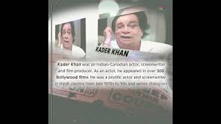 Kader Khan A Great Artist of Hindi Cinema [upl. by Lamoureux]