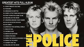 The Police Best Songs  The Police Greatest Hits Full Album 2022 [upl. by Romola]