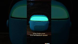 pTron Fusion smart 10w mini Bluetooth speaker  10 hrs Playtime  streaming on  Tauba tauba song [upl. by Ahsinnek]