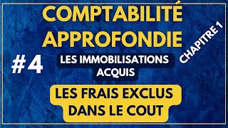 4Comptabilité approfondie شرح مبسط  Exercice 2 évaluation dimmobilisations les frais hors coût [upl. by Alimak]