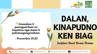 Dalan Kinapudno ken Biag  April 4 2024 [upl. by Biegel112]