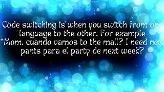 Code Switching amp Cross linguistic [upl. by Mcnamee155]