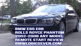 BMW 20022008 E65 E66 Rolls Royce Phantom Remote Start [upl. by Nodnarg]