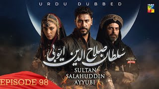 Sultan Salahuddin Ayyubi  Episode 98  Urdu Dubbed  30 October 2024  Presented By Mezan  HUM TV [upl. by Emmery531]