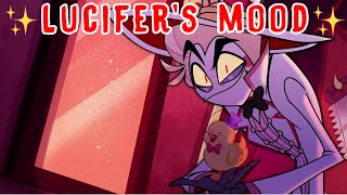 ✨Hazbin Hotel but it’s Lucifer’s mood✨ [upl. by Ladin]