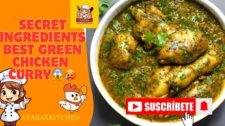 quotDelicious Green Chicken Curry Recipe Easy StepbyStep Tutorialquot🔥😱Easy Method🥹 Must Watch🥰 [upl. by Eylk543]