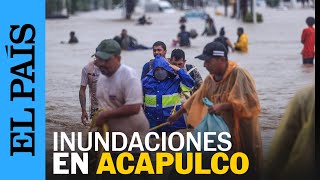 MÉXICO  Inundaciones por el huracán Jhon en Acapulco  EL PAÍS [upl. by Kraus831]