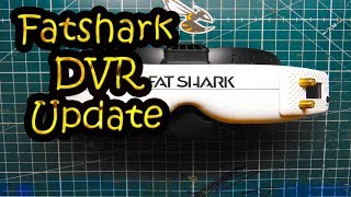 Fatshark DVR Firmware Update  How to [upl. by Trudy76]