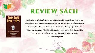 Review sách Dốc hết trái tim  tác giả Howard Schultz [upl. by Marcelline]