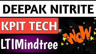 Kpit tech shareLtimindtree shareDeepak nitrite shareKpit tech updateLtimDeepak nitrite update [upl. by Meggs]