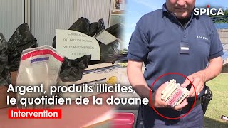 Argent liquide et produits illicites le quotidien de la douane [upl. by Yirinec591]