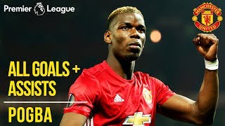 Paul Pogba  All Premier League Goals  Assists  Manchester United  WC 2018 [upl. by Elad]