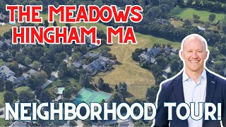 The Best Hidden Gem in Hingham Neighborhood Tour of The Meadows [upl. by Ajtak481]