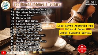 15 Lagu Caffe Terbaru Pilihan Terbaik Enak Didengar Kapanpun Dimanapun [upl. by Harry]