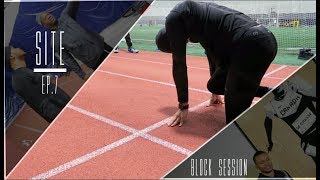 Andre De Grasse SITE Ep7  Block Session [upl. by Cherian297]