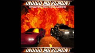 Indigo Movement [upl. by Craw]