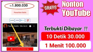 TERBUKTI NONTON VIDEO 10 DETIK DIBAYAR DOLLAR  NONTON YOUTUBE DAPAT UANG TERBARU 2024 [upl. by Okier836]