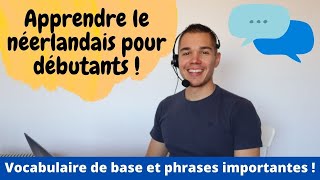 Apprendre le néerlandais pour débutants  mots et phrases importantes et vocabulaire de base [upl. by Fowkes]