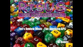 Lets Review Bones reviews Risus  The Anything RPG [upl. by Beattie]