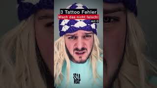 Tattoo Kunden 3 Fehler mit quotCquot [upl. by Demeter]