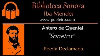 Antero de Quental  Poesia Declamada Sotaque Português [upl. by Aelem]