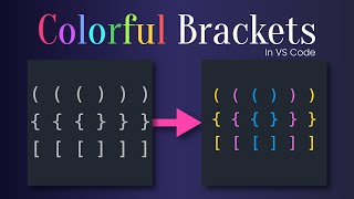 How To Make Brackets Colorised in VS Code [upl. by Nirag900]