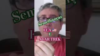 Estados Unidos e Star Trek jornadanasestrelas [upl. by Lupe]