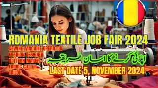 Romania Work Permit Visa  Romania Textile Job Fair 2024  Schengen Visa [upl. by Halet]