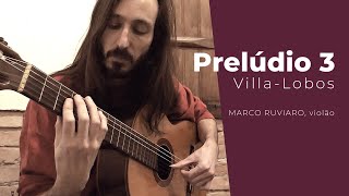 PRELÚDIO nº 3 Heitor VillaLobos [upl. by Dex]