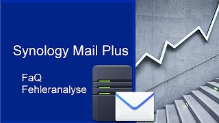 Synology Mail Plus Server  So richtest Du Deinen eigenen EMailServer auf der Synology [upl. by Annawik]