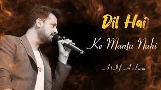 Dil Hai Ki Manta Nahin  Atif Aslam  Vocals only [upl. by Nwahsar583]